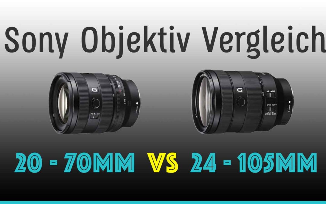 Sony FE 20-70mm F4 vs. 24-105mm F4: Welches Objektiv passt zu dir?